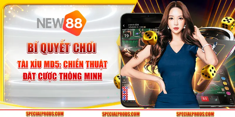Bí quyết chơi tài xỉu MD5: Chiến thuật đặt cược thông minh