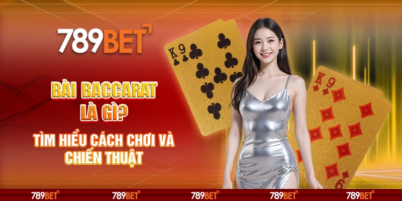 Baccarat là gì